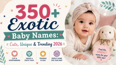Smiling baby with 350+ exotic baby names list featuring cute, unique, and trending name ideas for 2026