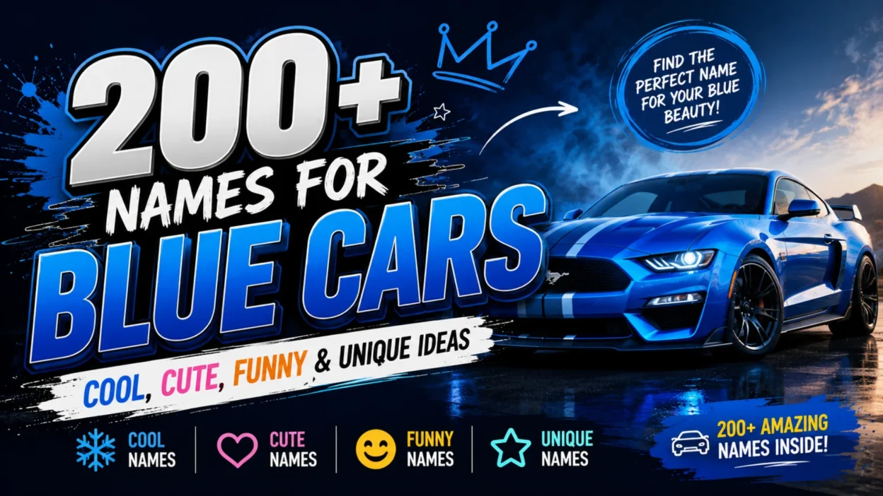 200+ names for blue cars with cool, cute, funny, and unique ideas beside a sleek blue sports car